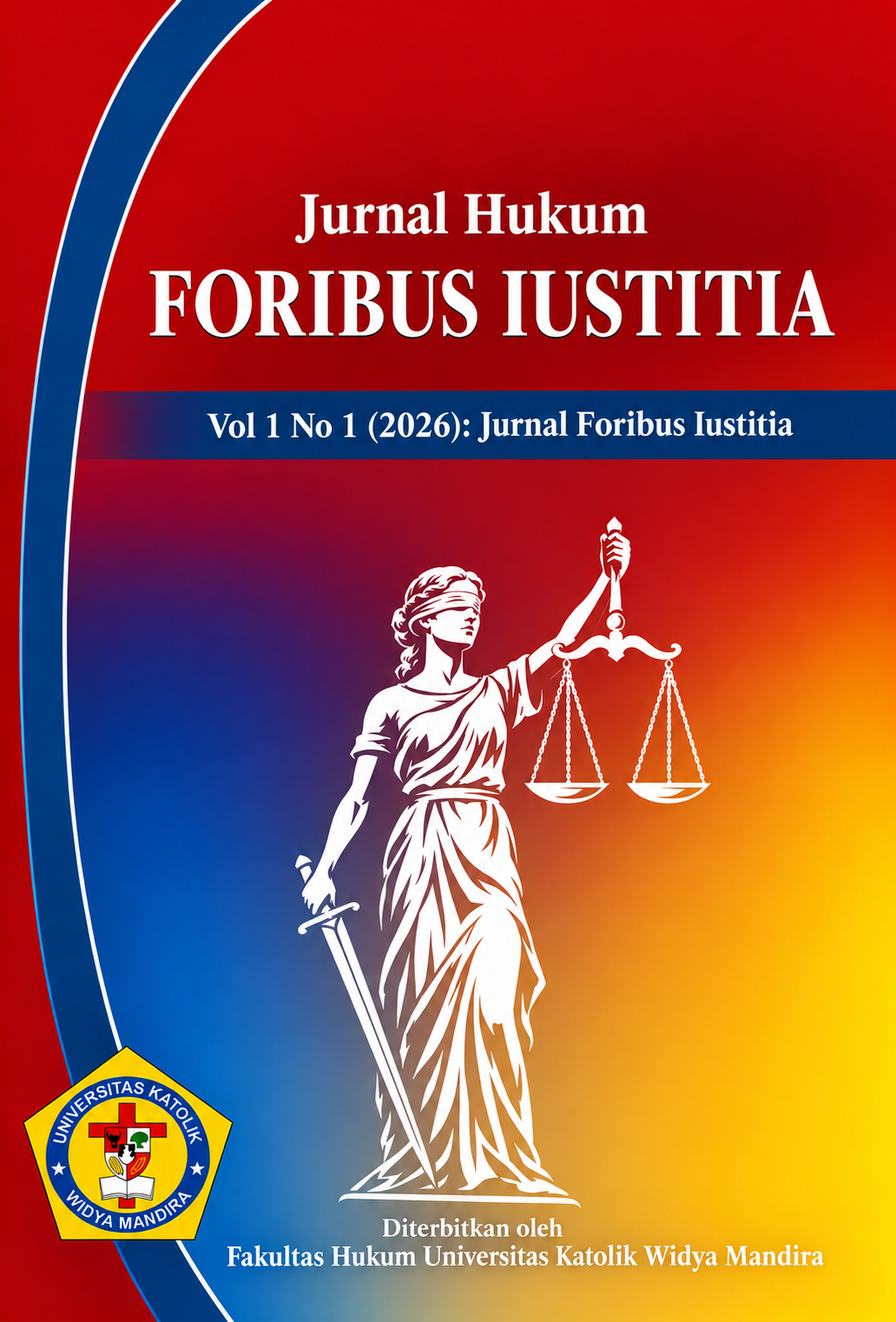 					View Vol. 1 No. 1 (2026): Foribus Iustitia Journal, Volume 1, Number 1, 2026
				